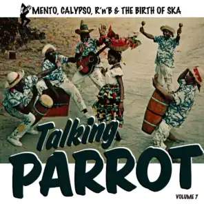 Talking Parrot (ft. Charlie Binger ,The Calypsonias )