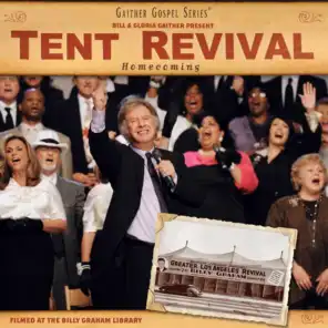 Tent Revival Homecoming (Live)