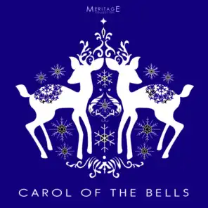 Meritage Christmas: Carol of the Bells