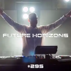 Future Horizons Intro [FHR295]