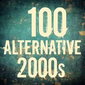 100 Alternative 2000s