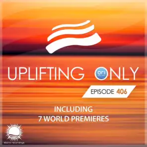 Uplifting Only 406: No-Talking Version (Nov. 2020)