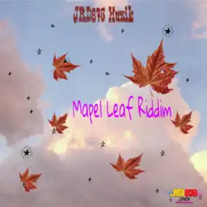 Maple Leaf Riddim