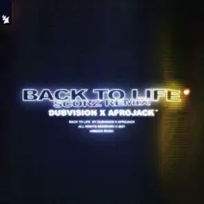 Back To Life (Scorz Extended Remix)