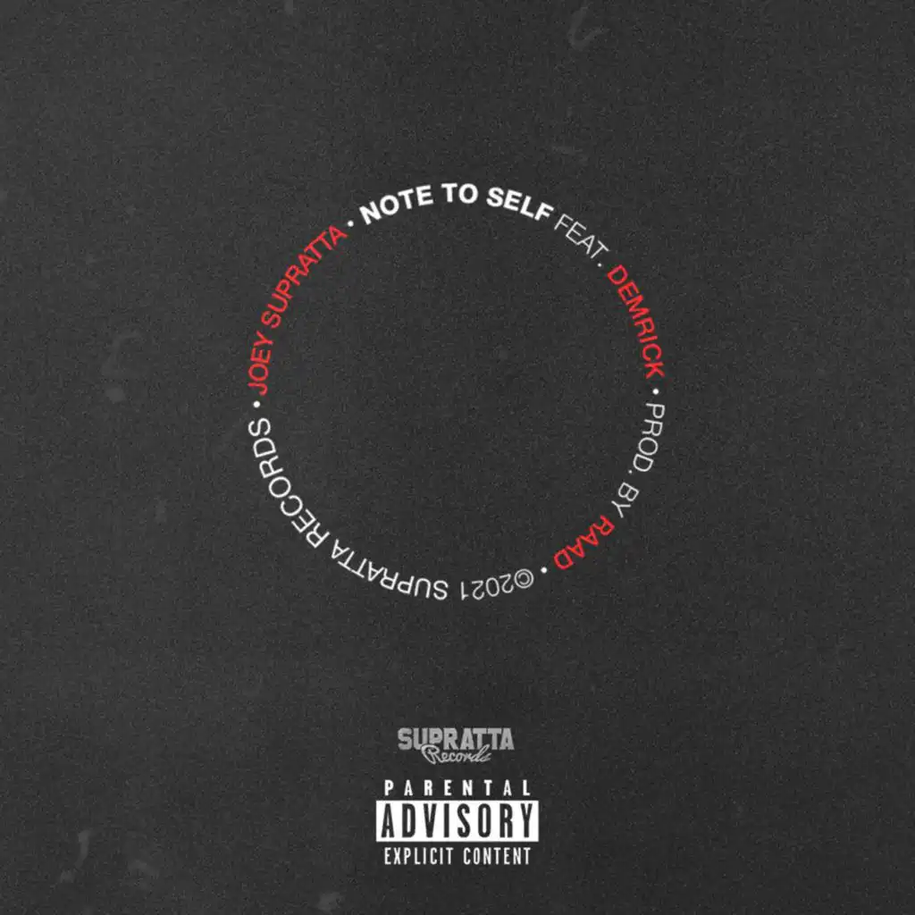 Note to Self (feat. Demrick)