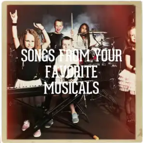 Songs from Your Favorite Musicals