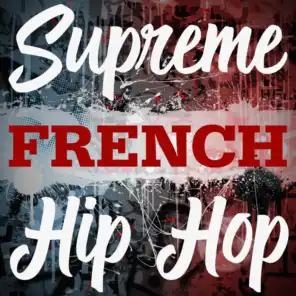 Supreme French Hip Hop