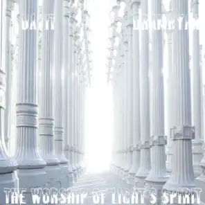 The Worship of Light's Spirit