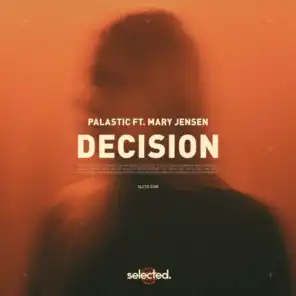 Decision (feat. Mary Jensen)