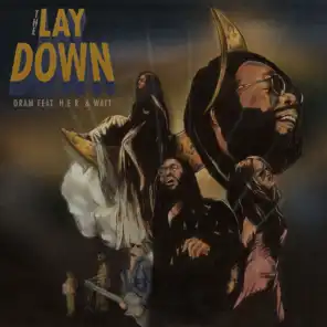 The Lay Down with H.E.R. & WATT