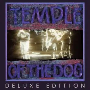 Temple Of The Dog (Deluxe Edition)