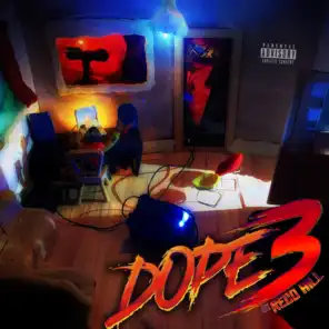 Dope 3
