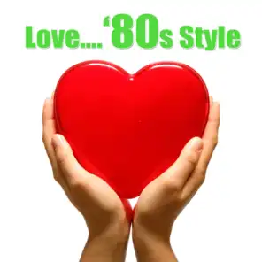 Love...'80s Style