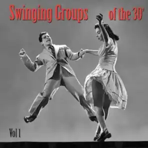 Swinging Groups of the 30's