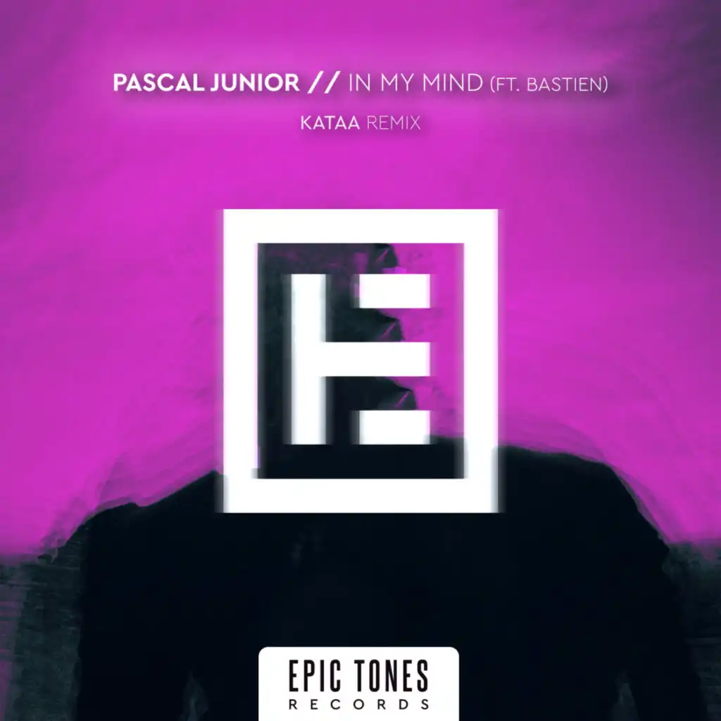 In My Mind (kaTaa Remix) [feat. Bastien]