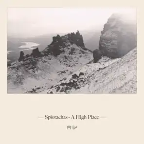 Spiorachas - A High Place