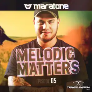 Melodic Matters (MEMA05) (Intro)