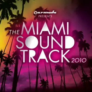 Armada Presents: The Miami Soundtrack 2010