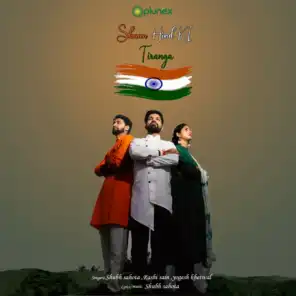 Shaan Hind Ki Tiranga (Patriotism Song)