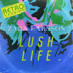 Lush Life (Retro Version)
