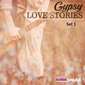 Gypsy Love Stories, Set 1