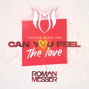 Can You Feel The Love (Suanda 300 Anthem)