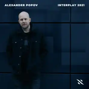 Interplay 2021 (Mixed By Alexander Popov)