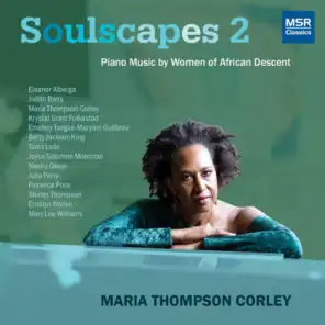 Soulscapes 2 - Piano Music by Women of African Descent