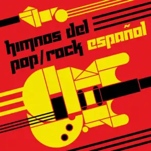 Himnos del Pop/Rock Español