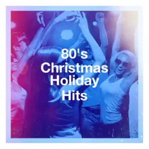 80's Christmas Holiday Hits