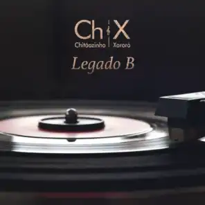 Ch&X: Legado B