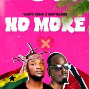 No More (feat. Shottalinkz)