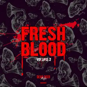 Fresh Blood, Vol. 2