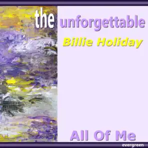 The Unforgettable: All of Me