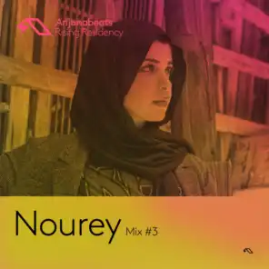 The Anjunabeats Rising Residency with Nourey #3