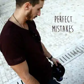 Perfect Mistakes