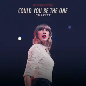 Red (Taylor’s Version): Could You Be The One Chapter