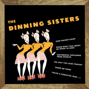 Presenting the Dinning Sisters