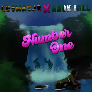 Number one (feat. Arok Hill)