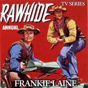 Rawhide (From TV series 'Rawhide' Original Soundtrack)