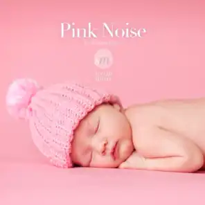 Pink Noise for Sleeping Babies