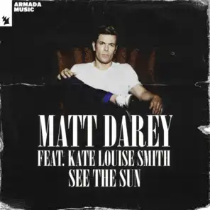 See The Sun (Aurosonic Retro Edit) [feat. Kate Louise Smith]