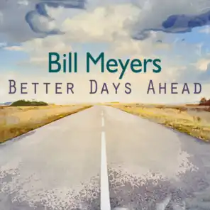 Better Days Ahead (feat. Vinnie Colaiuta & Neil Stubenhaus)