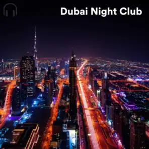 Dubai Night Club | Best Nightclub And Dance Bar Mix 2022