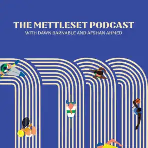 The Mettleset Podcast
