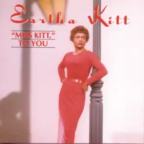 Miss Kitt To You