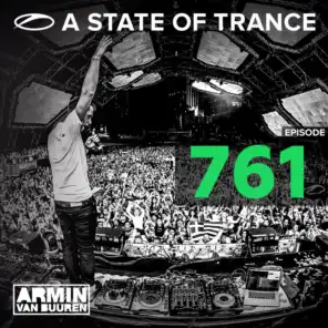 A State Of Trance Episode 761