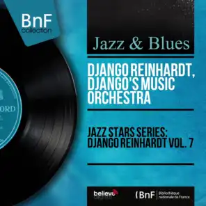 Jazz Stars Series: Django Reinhardt Vol. 7 (Mono Version)