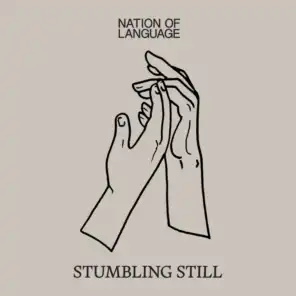 Stumbling Still