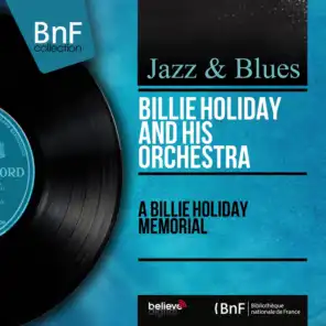 A Billie Holiday Memorial (Remastered, Mono Version)